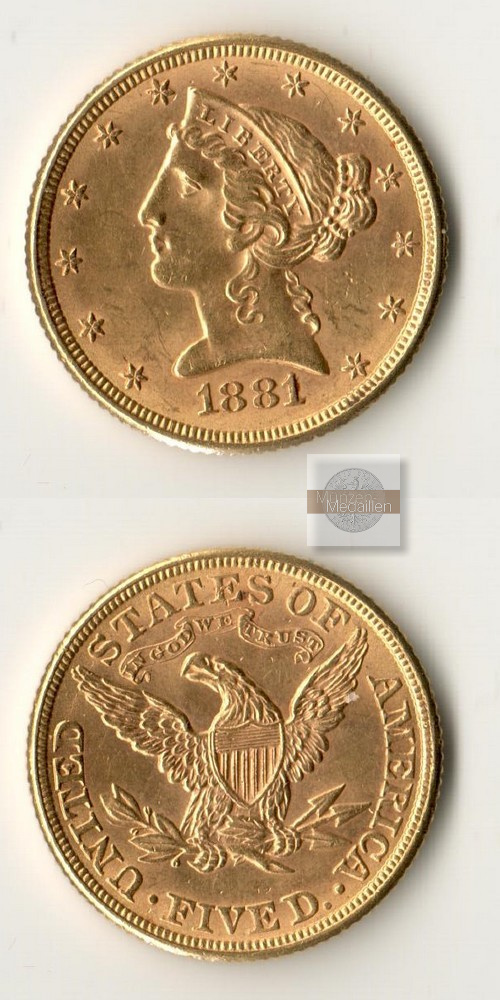 USA  5 Dollar MM-Frankfurt Feingold: 7,52g Half Eagle 1881 