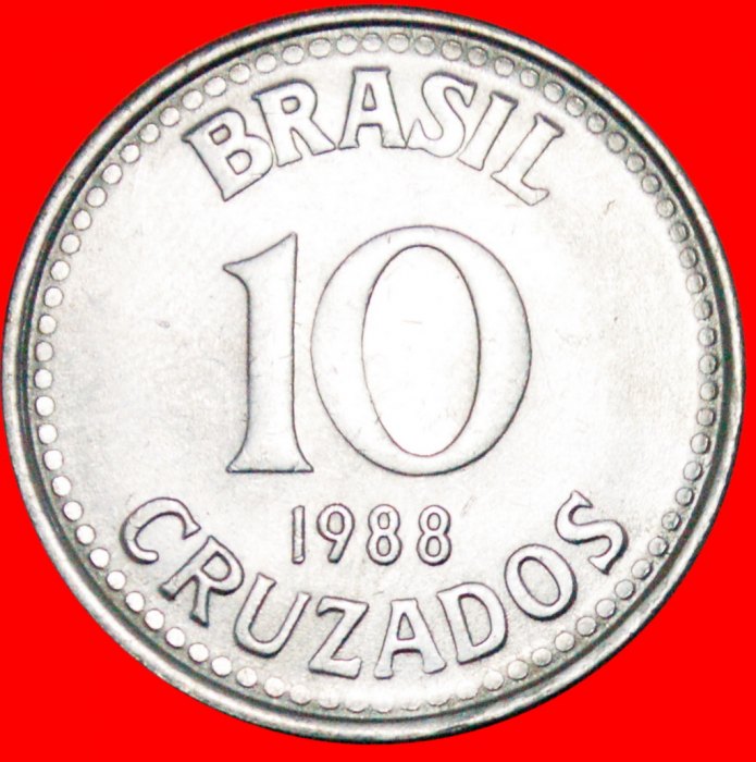  * KREUZ DES SÜDENS (1986-1988): BRASILIEN ★ 10 CRUZADOS 1988! ★OHNE VORBEHALT!   