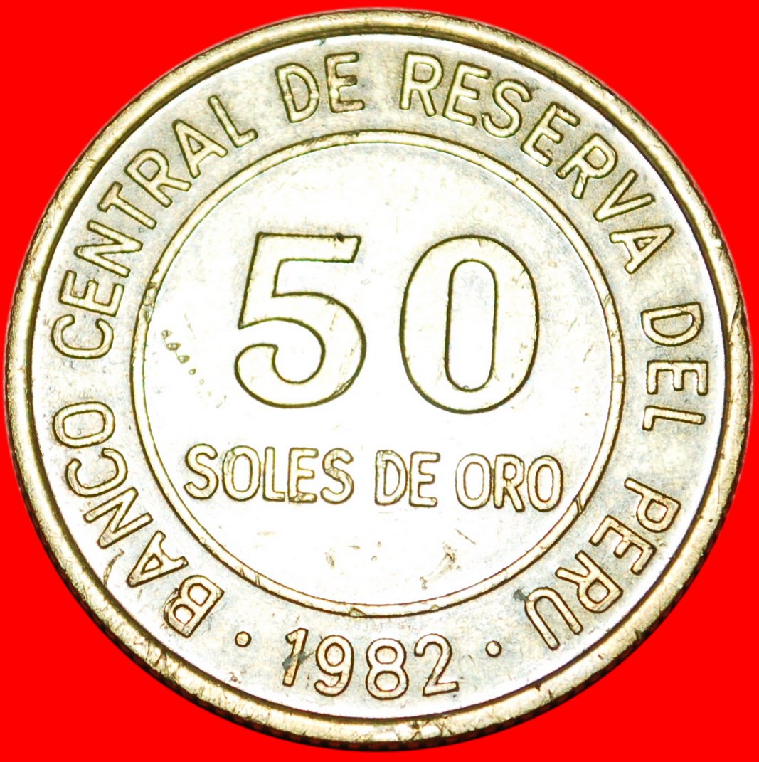 * FÜLLHORN OHNE MÜNZZEICHEN (1979-1983): PERU ★50 SOLES 1982! ★OHNE VORBEHALT!
