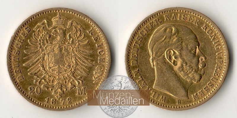 Deutsches Kaiserreich - Preussen MM-Frankfurt Feingold: 7,17g Wilhelm I. 20 Mark 1872 B 