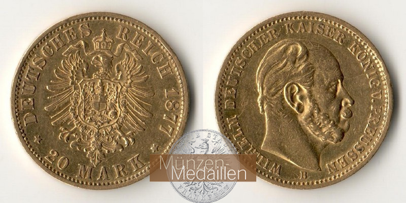 Preussen, Königreich Wilhelm I MM-Frankfurt Feingewicht: 7,17g 20 Mark 1877 B 
