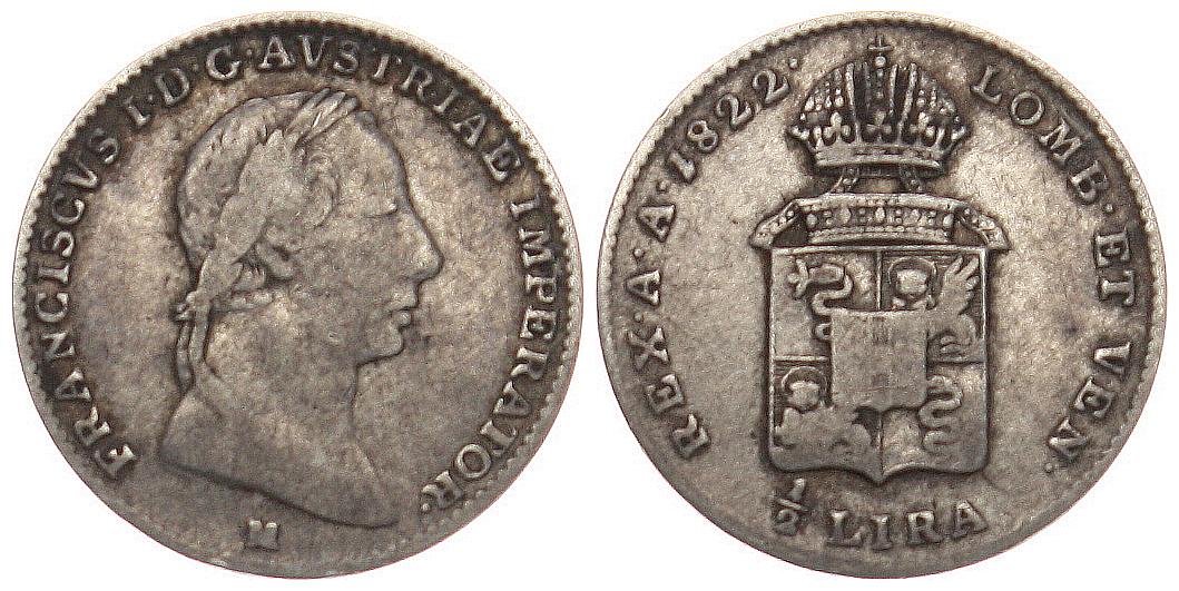  Österreich/Haus Habsburg: Franz I.,  1/2 Lira 1822 M, für die Lombardei und Venetien, Jaeckl 224   