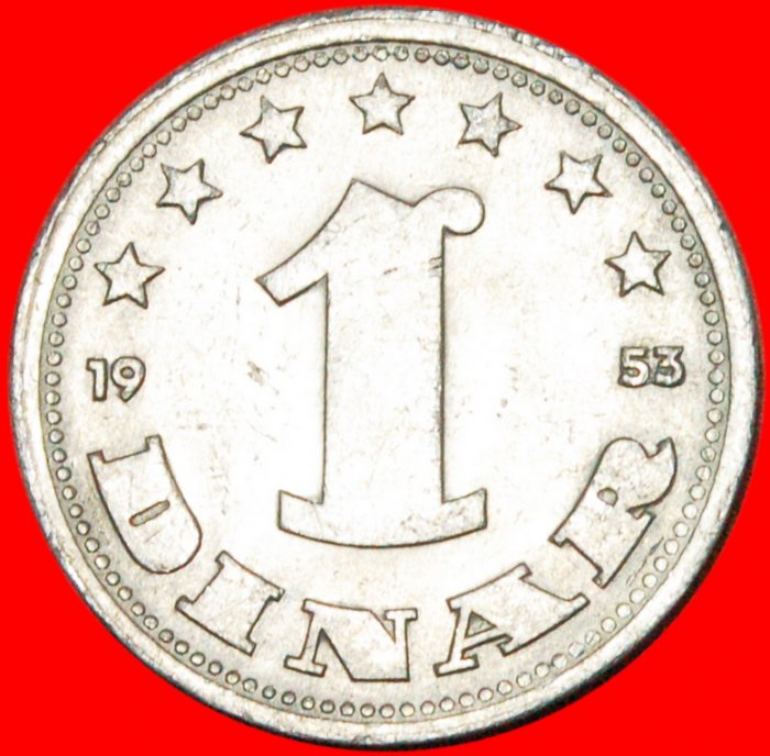 * COMMUNISM YEAR =TYPE: YUGOSLAVIA ★ 1 DINAR 1953! ★LOW START ★ NO RESERVE!