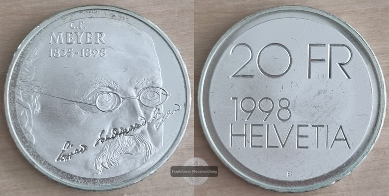  Schweiz  20 Franken  1998  100. Todestag von Conrad Ferdinand Meyer   FM-Frankfurt Feinsilber: 16,7g   