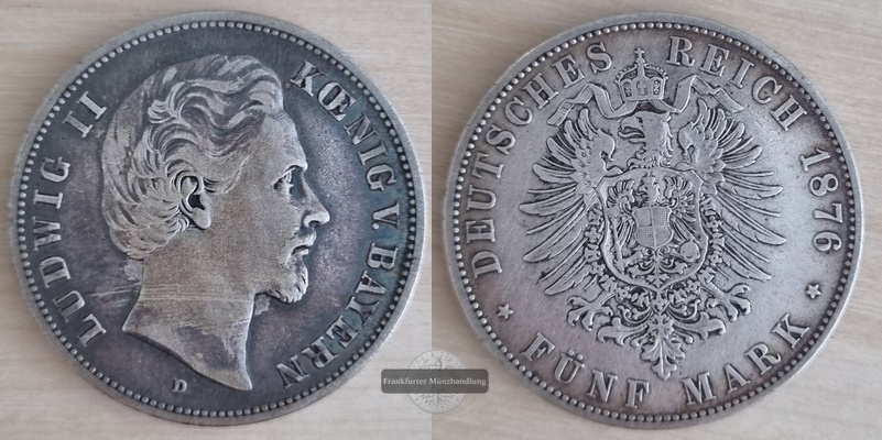  Deutsches Kaiserreich. Bayern, Ludwig II.  5 Mark  1876 D   FM-Frankfurt Feinsilber: 25g   