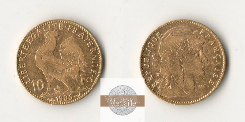 Frankreich MM-Frankfurt Feingold: 2,90g 10 Francs 1906 