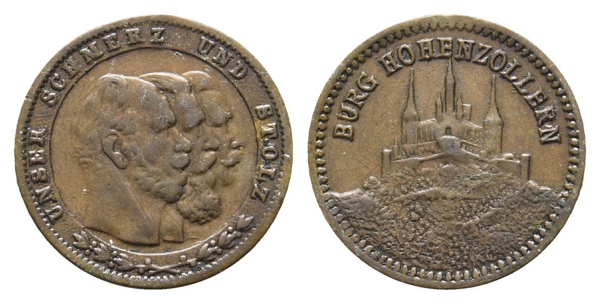  Medaille; Burg Hohenzollern; Unser Schmerz und Stolz; Henkelspur; 3,91 g; Ø 22 mm   