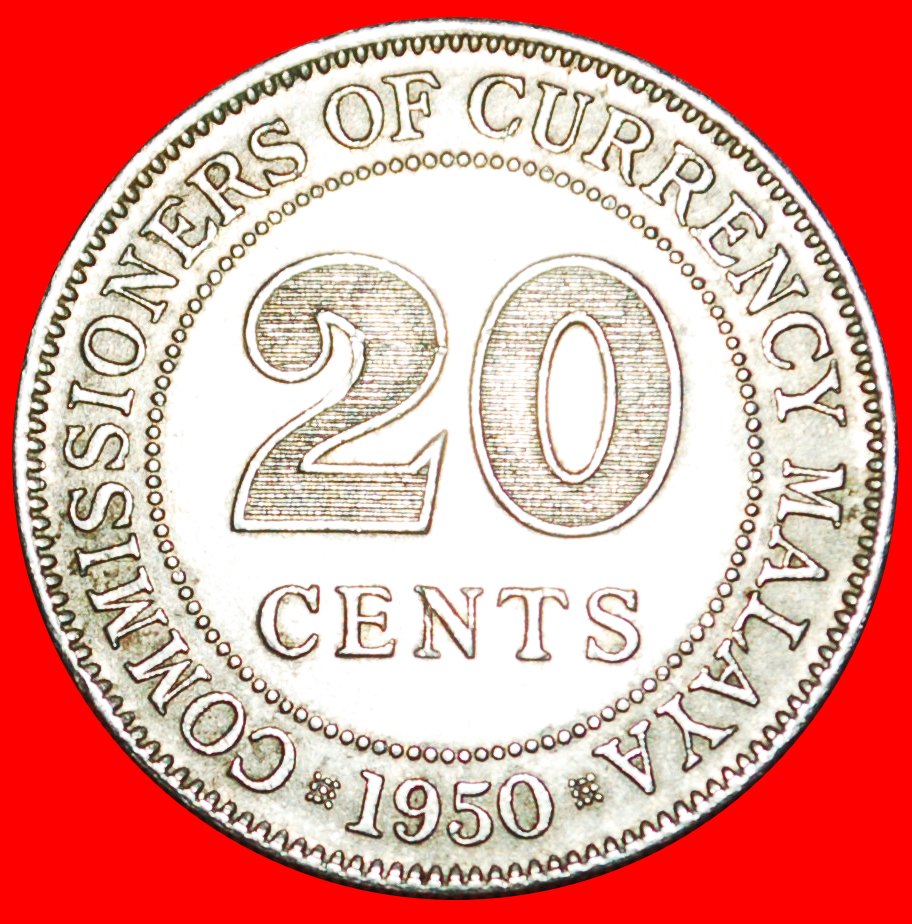 * GROSSBRITANNIEN (1948-1950): MALAYA ★ 20 CENT 1950 GEORG VI. (1937-1952)!★OHNE VORBEHALT!