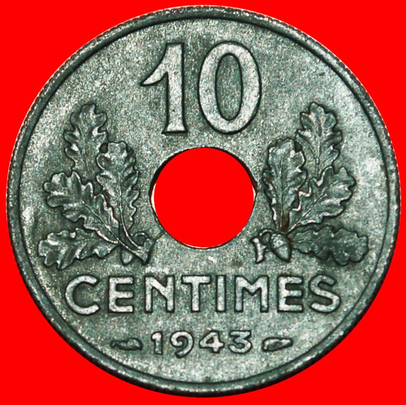  * BESETZUNG durch DEUTSCHLAND (1941-1943): VICHI FRANKREICH ★ 10 CENTIME 1943! ★OHNE VORBEHALT!   