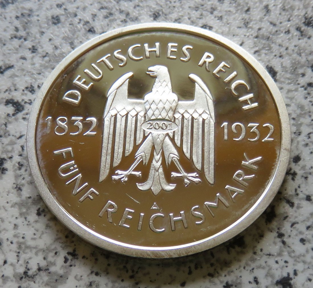  Medaille von 2001/Nachprägung: 5 Reichsmark Goethe, Weimar 1932 A   