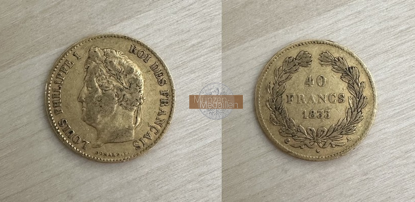 Frankreich, Louis Phillipe 1830-1848. MM-Frankfurt  Feingold: 11,62g 40 Francs 1833 A 