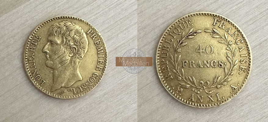 Frankreich, Napoleon I. Feingewicht: 11,62g 40 Francs AN XI (1803) A 