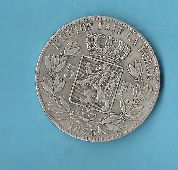  Belgien 5 Francs 1873 Leopold ca.25 Gramm Münzenankauf Koblenz Frank Maurer AC211   