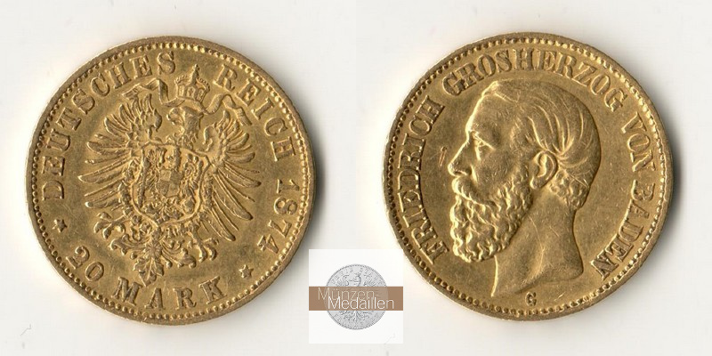 Baden, Kaiserreich 20 Mark  1874 G MM-Frankfurt Feingold: 7,17g Friedrich I. 1852 - 1907  