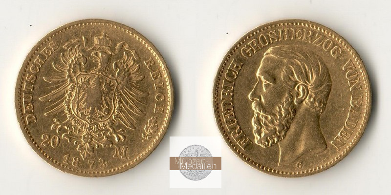 Baden  20 Mark MM-Frankfurt Feingold:  7,17g Friedrich I. 1852 - 1907 1873 G 