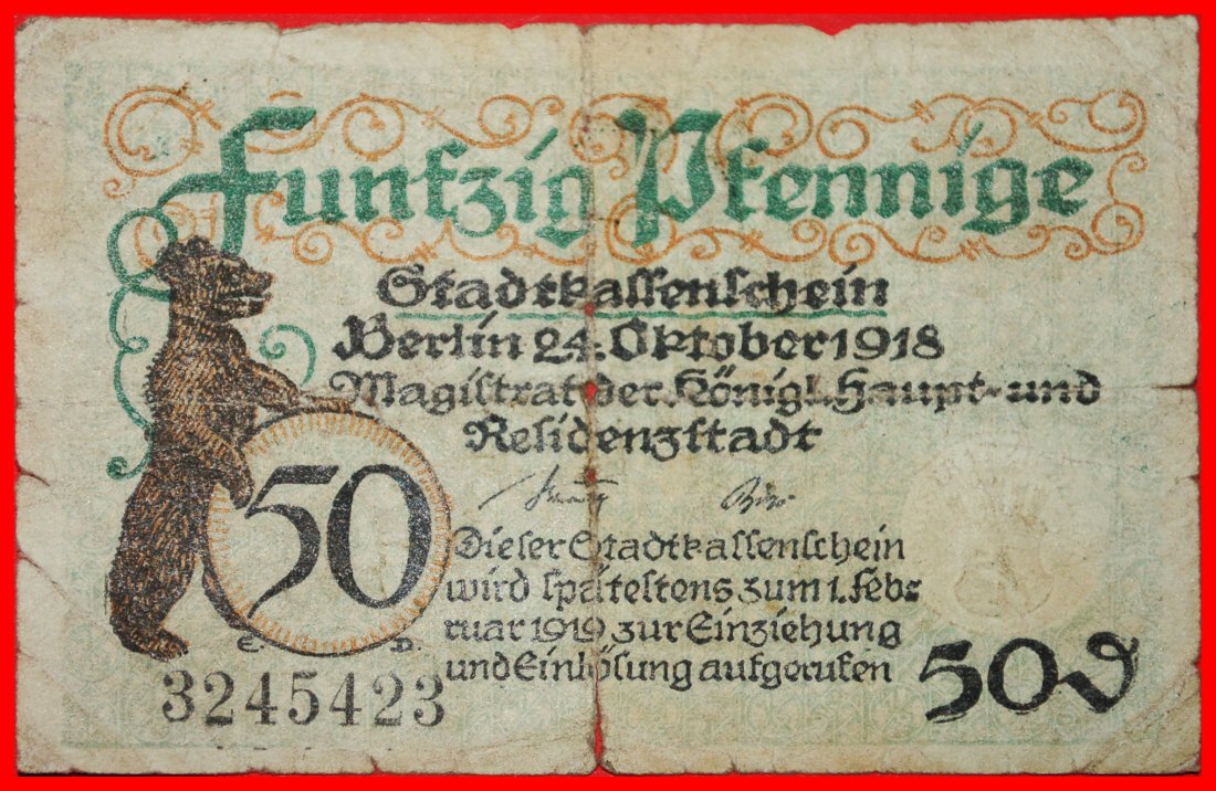 * BEAR 1919: GERMANY BERLIN ★ 50 PFENNIGS 1918!★LOW START★NO RESERVE!