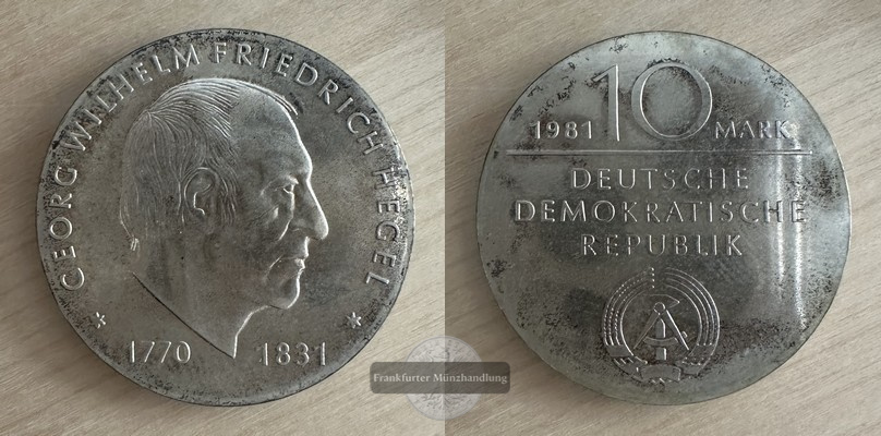  DDR 10 Mark  1981   Friedrich Hegel  FM-Frankfurt  Feinsilber: 8.5g   