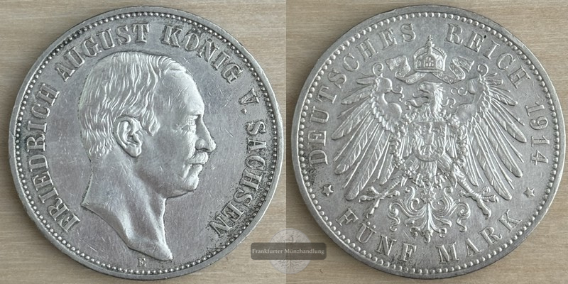  Deutsches Kaiserreich. Sachsen, Fried. August III.  5 Mark 1914 E   FM-Frankfurt   Feinsilber: 25g   