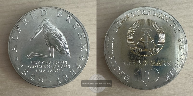  Deutschland - DDR  10 Mark  1984  Alfred Brehm  FM-Frankfurt  Feinsilber: 8,5g   