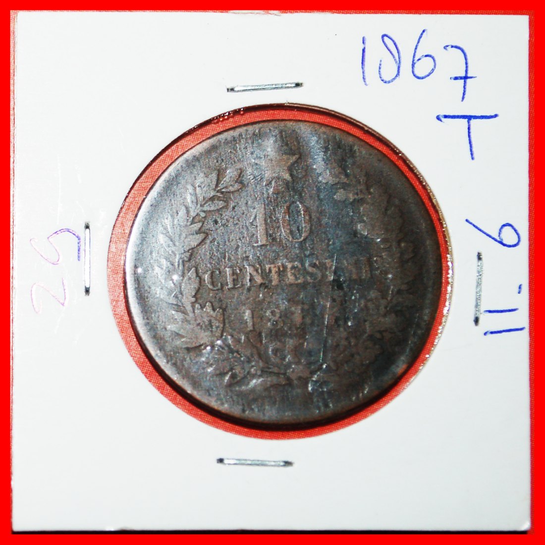  * STAR (1862-1867): ITALY ★ 10 CENTESIMOS 1867T UNCOMMON! VICTOR EMMANUEL II★LOW START ★ NO RESERVE!   
