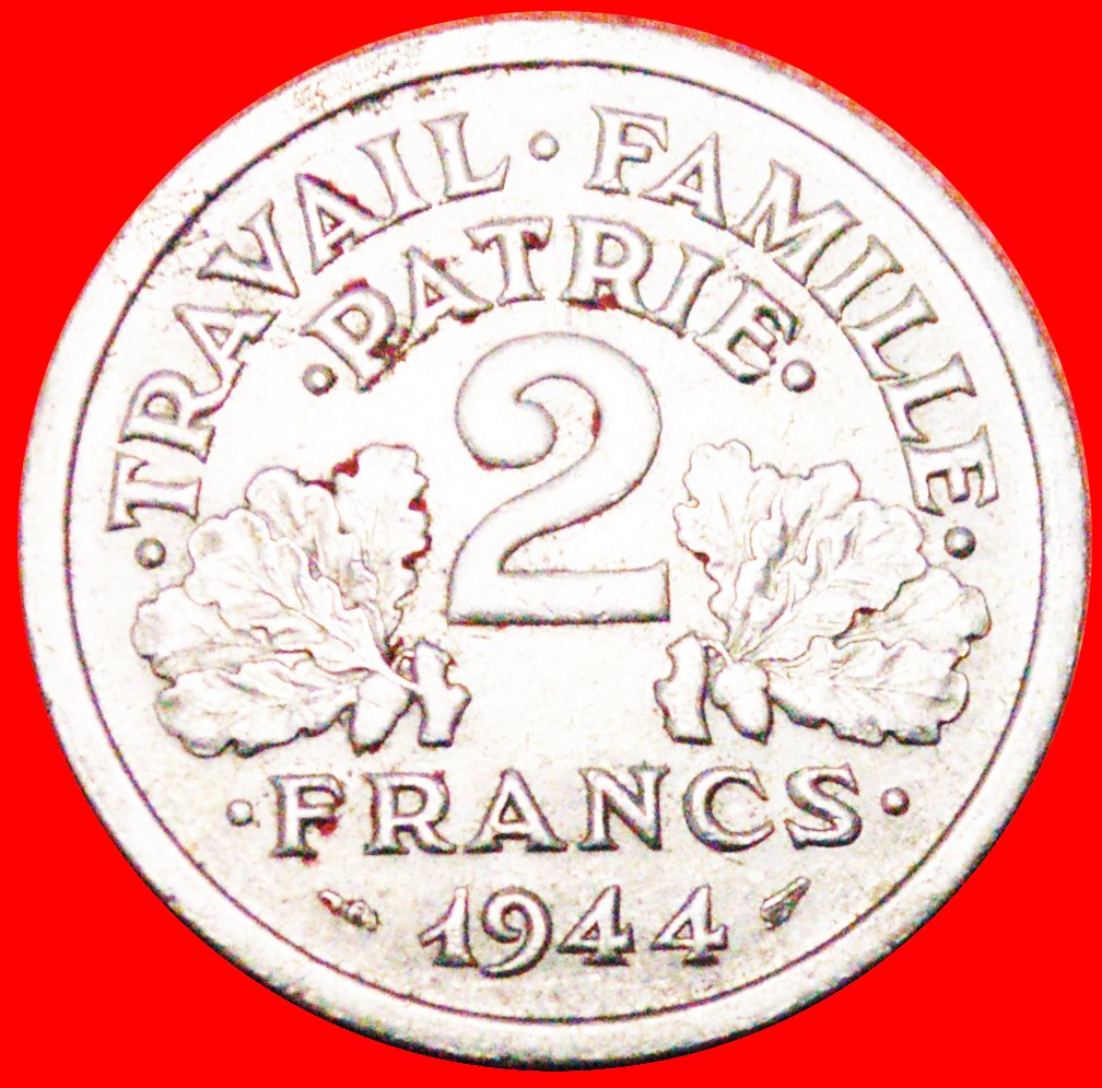  *AXT & KORNSTREICH (1943-1944):FRANKREICH★2 FRANCS 1944B! VICHY KRIEGSZEIT 1939-1945★OHNE VORBEHALT!   