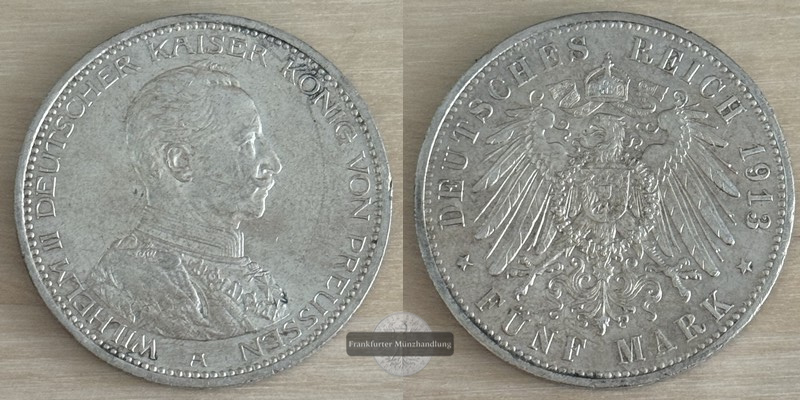  Deutsches Kaiserreich. Wilhelm II.  5 Mark 1913 A   FM-Frankfurt KM#536 Feinsilber: 25g   