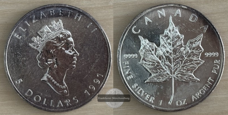  Kanada.  5 Dollar 1991 Maple Leaf   FM-Frankfurt    Feinsilber: 31,1g   