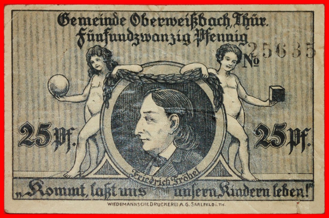 *THURINGIA:GERMANY OBERWEISSBACH★25 PFENNIGS 1921 SAALFELD★FROEBEL 1782-1852★LOW START ★ NO RESERVE!