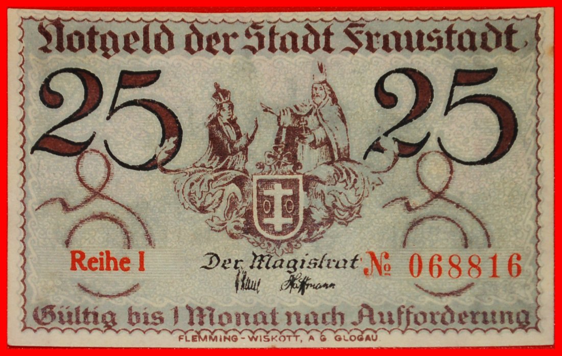 ⰆPOSEN:GERMANY FRAUSTADT (POLAND WSCHOWA)★25 PFENNIGS (1918-1920)★UNC GLOGAU★LOW START ★ NO RESERVE!