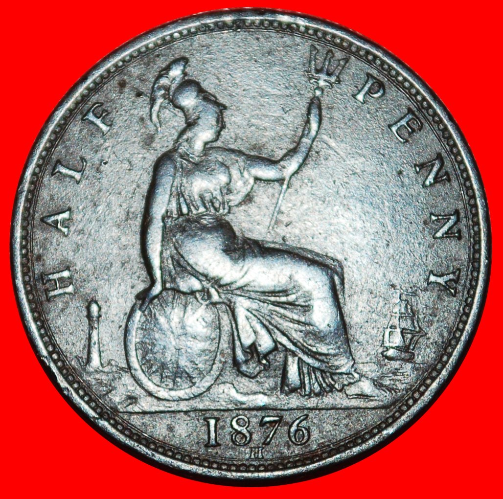  Ⰶ MISTRESS OF SEAS (1874-1894):GREAT BRITAIN★1/2 PENNY 1876H! SHIP! VICTORIA★LOW START ★ NO RESERVE!   
