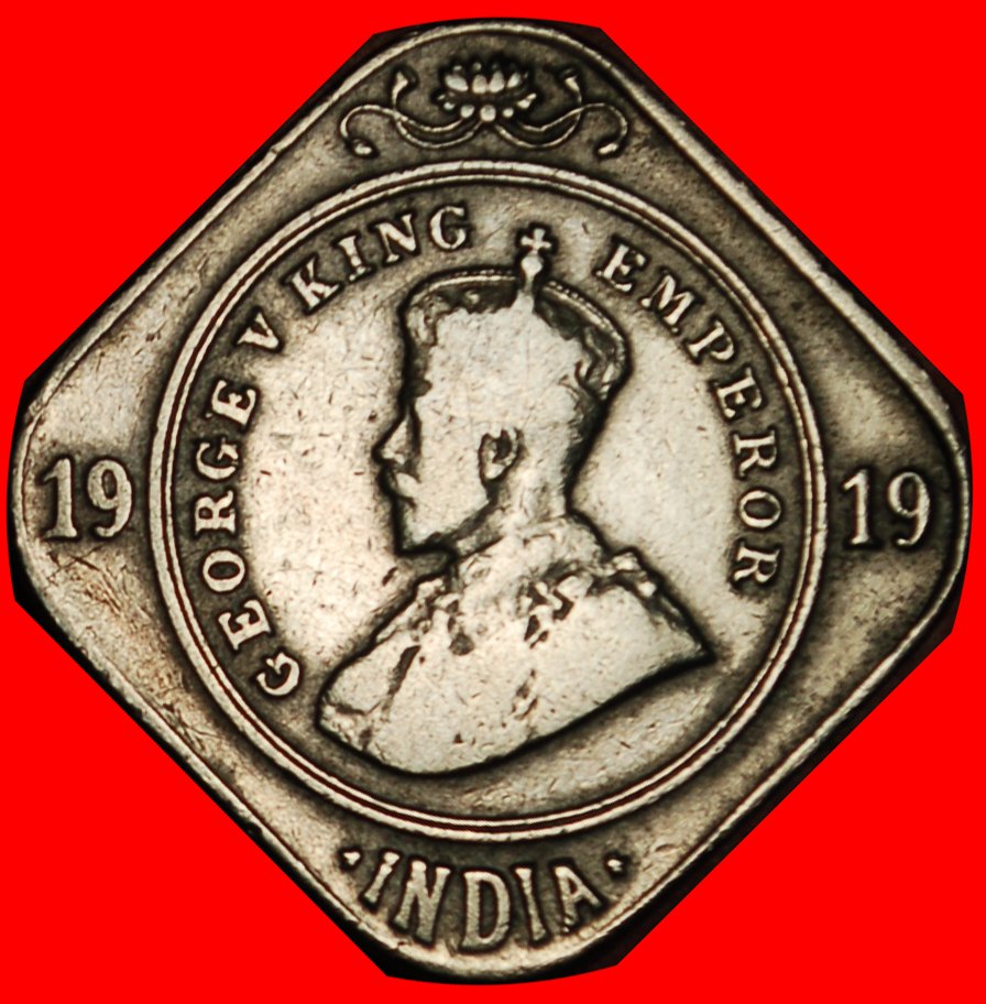 Ⰶ QUADRANGULAR (1918-1936): INDIA ★ 2 ANNAS 1919! GEORGE V (1911-1936) LOW START ★ NO RESERVE!