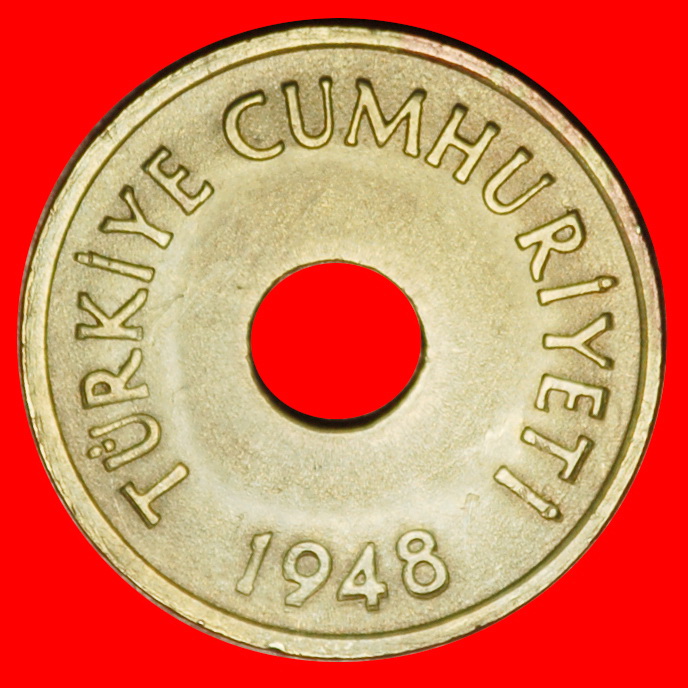  Ⰶ CENTRAL HOLE (1947-1951): TURKEY ★ 1 KURUS 1948!  ★LOW START ★ NO RESERVE!   