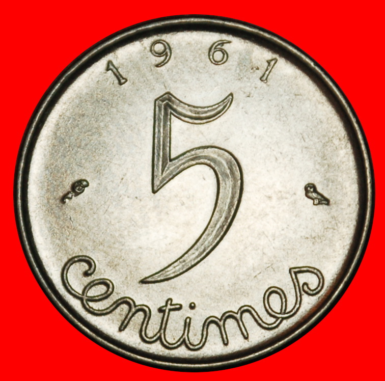 Ⰶ FÜNFTE REPUBLIK 1960-1964: FRANKREICH ★ 5 CENTIME 1961 uSTG STEMPELGLANZ!★OHNE VORBEHALT!