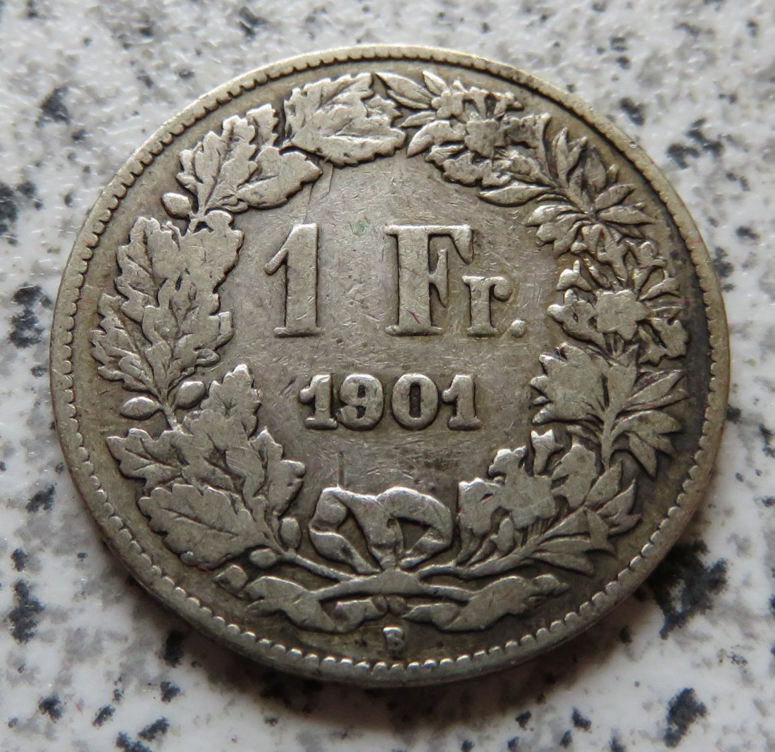  Schweiz 1 Franken 1901 B   