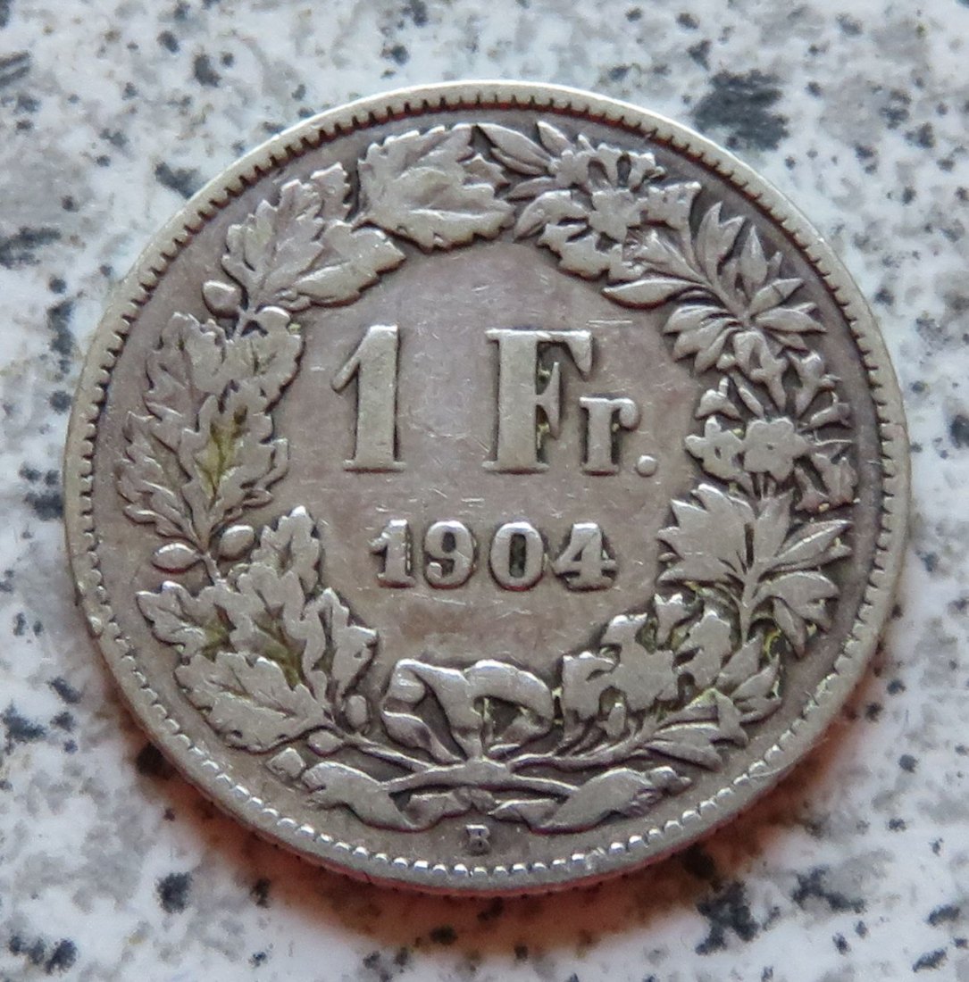  Schweiz 1 Franken 1904 B   