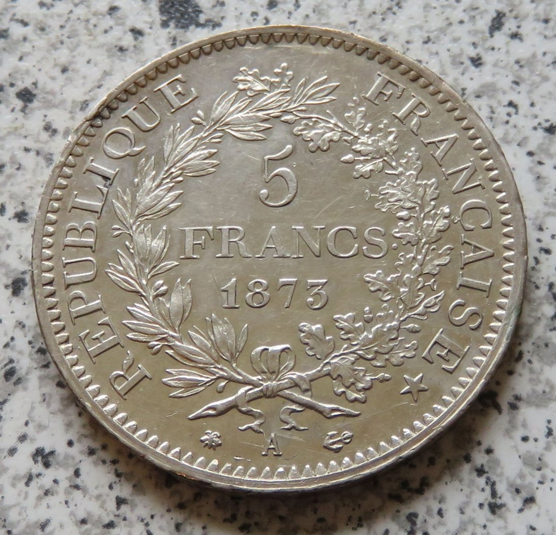  Frankreich 5 Francs 1873 A, Erhaltung   