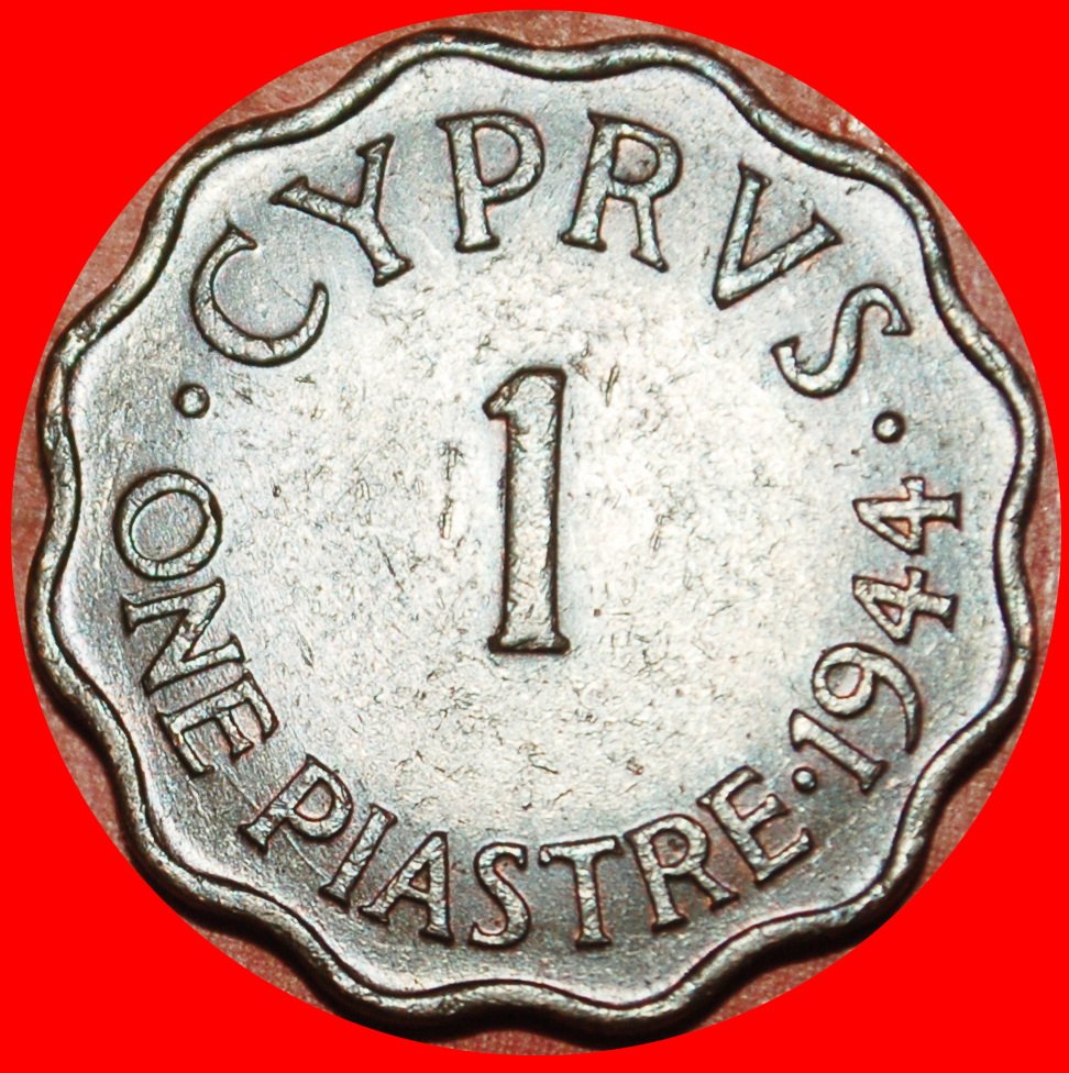 Ⰶ GREAT BRITAIN: CYPRUS ★ 1 PIASTRE 1944! WARTIME TYPE (1942-1946)!★LOW START ★ NO RESERVE!
