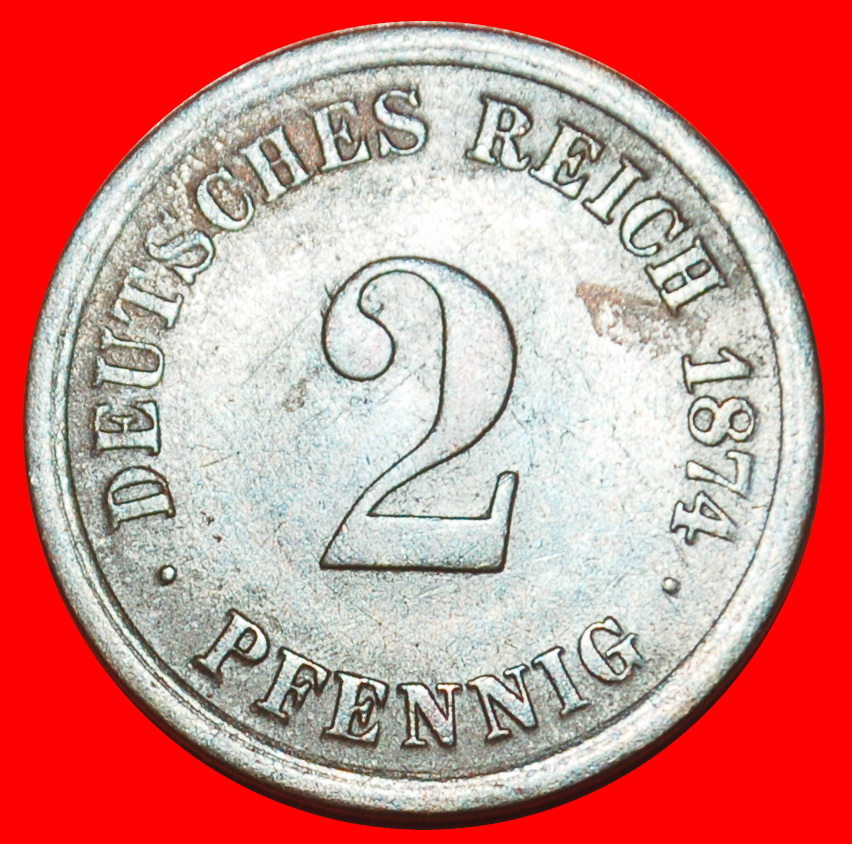 Ⰶ ADLER (1873-1877): DEUTSCHLAND ★ 2 PFENNIG 1874D BAYERN! WILHELM I. (1871-1888) OHNE VORBEHALT!