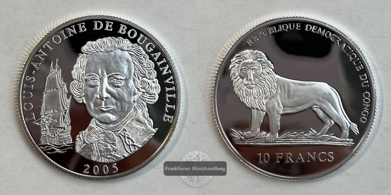  Congo 10 Francs  2005  Louis Antoine de Bougainville FM-Frankfurt    Feingewicht: 19,98g   