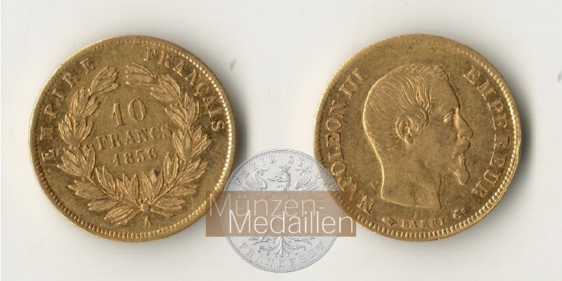 Frankreich MM-Frankfurt Feingewicht: 2,90g Gold 10 Francs 1856 A 