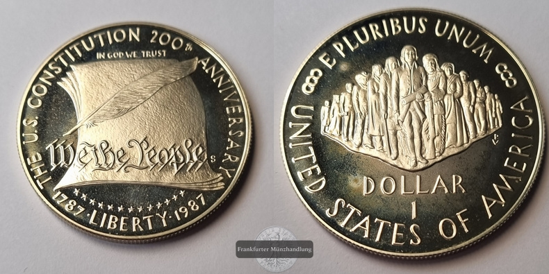  USA  1 Dollar   1987 S Constitution Bicentennial FM-Frankfurt Feinsilber: 24,06g   