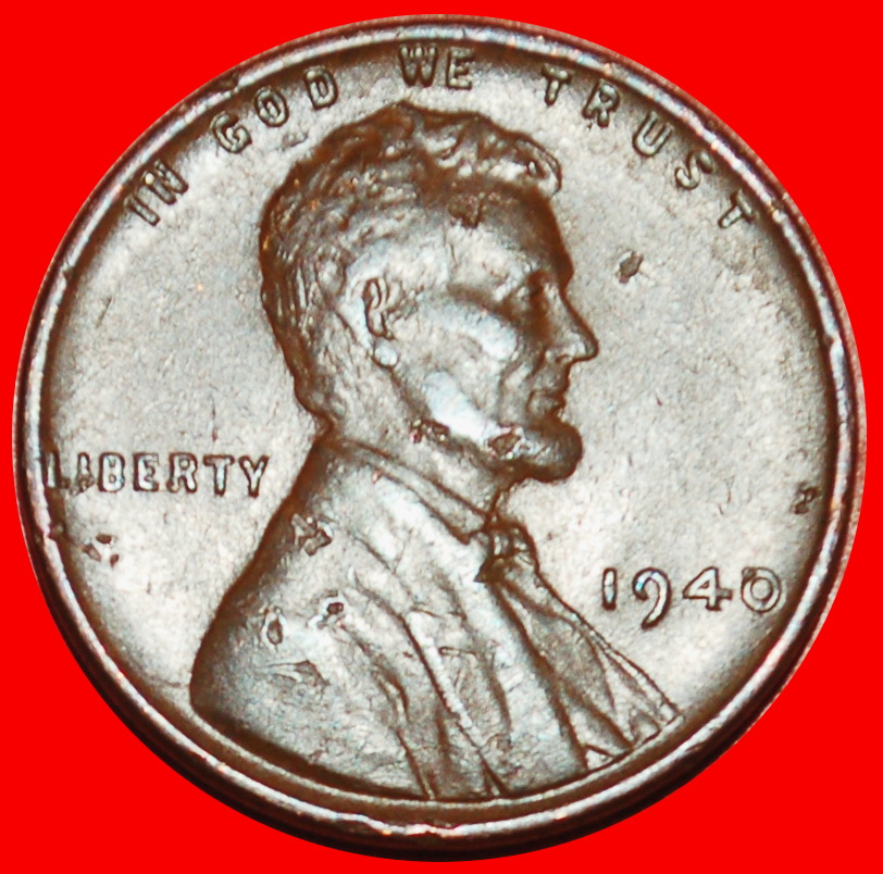  Ⰶ WEIZEN PENNY (1909-1958): USA ★ 1 CENT 1940! LINCOLN (1809-1865) ★OHNE VORBEHALT!   