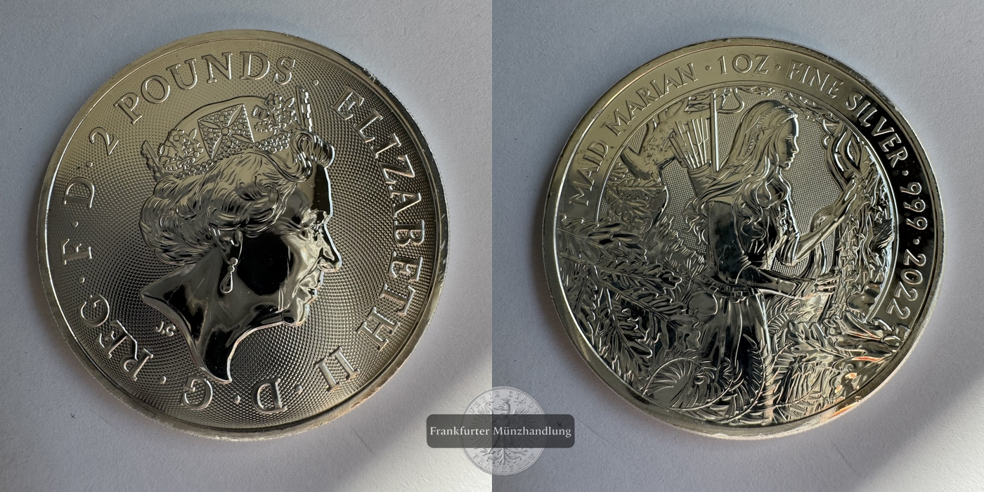  Großbritannien, 2 Pounds 2022 Maid Marian FM-Frankfurt KM#2183 Feinsilber: 31,1g   