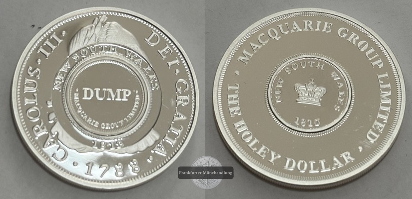  Australien - The Holey Dollar and Dump (Nachprägung) FM-Frankfurt  Feinsilber: 31,38g   