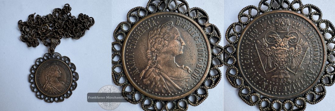  Österreich Maria Theresia Medaille mit Kette 1760 FM-Frankfurt Gewicht: 27g   