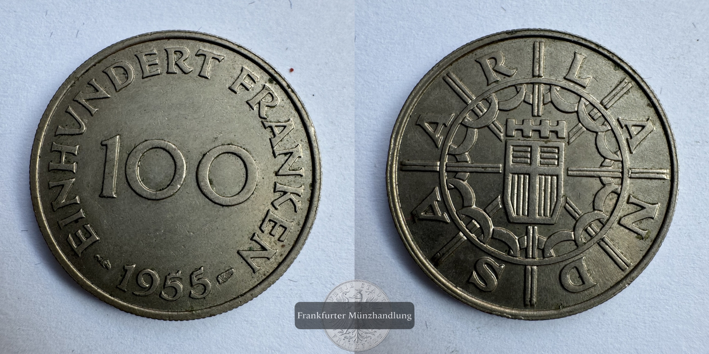  Saarland 100 Franken 1955  FM-Frankfurt  KM#4 Gewicht: 6g Nickel/Kupfer   