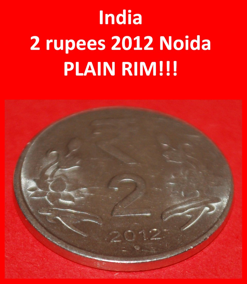 Ⰶ CORRUPTION RUPEE SYMBOL (2011-2019): INDIA ★ 2 RUPEES 2012 DISCOVERY COIN! ★LOW START★ NO RESERVE!