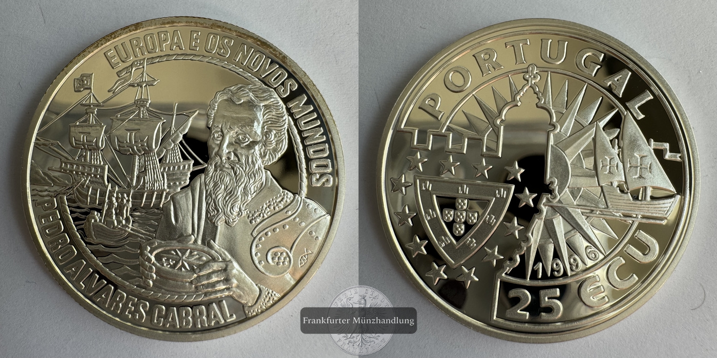  Portugal 25 Ecu 1996 Pedro Alvares Cabral FM-Frankfurt Feinsilber: 25,9g   