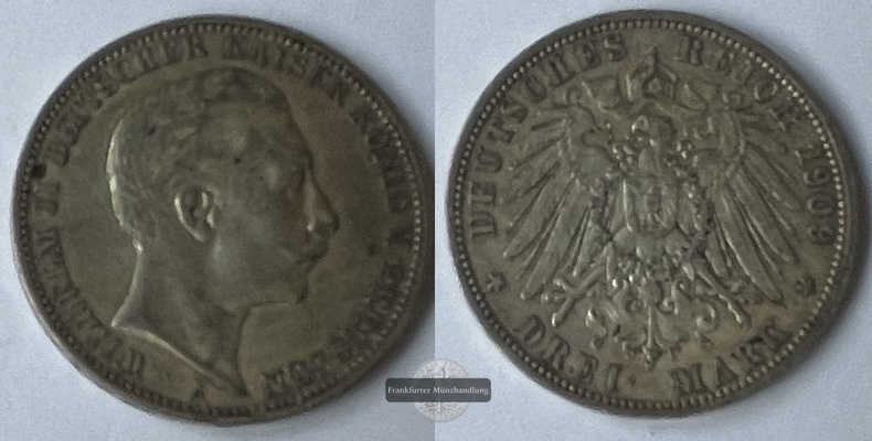  Deutsches Kaiserreich 3 Mark 1909 A Wilhelm II FM-Frankfurt KM#527 J#103 Feinsilber: 15g   