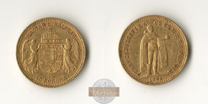 Ungarn, Franz Joseph I (1848-1916) MM-Frankfurt Feingewicht: 3,05g 10 Korona 1893 